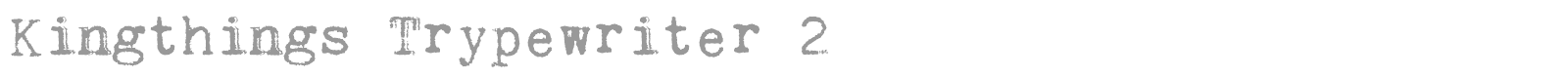 Kingthings Trypewriter font preview